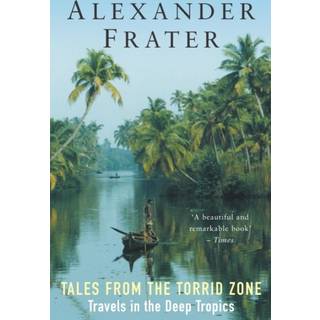 Tales from the Torrid Zone