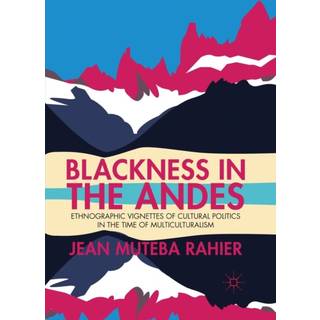 Blackness in the Andes