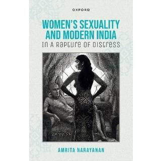 Women's Sexuality and Modern India