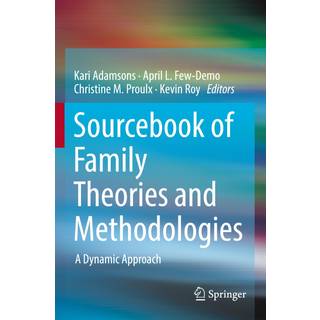 Sourcebook of Family Theories and Methodologies