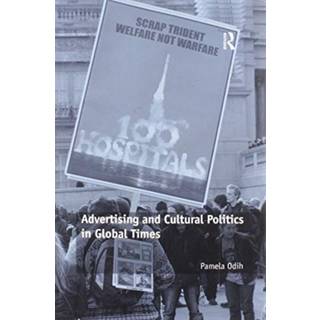Advertising and Cultural Politics in Global Times