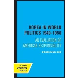 Korea in World Politics, 1940-1950