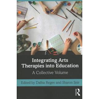 Integrating Arts Therapies into Education
