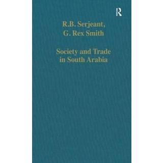 Society and Trade in South Arabia