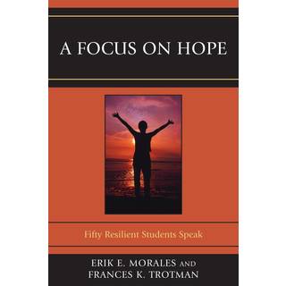 A Focus on Hope