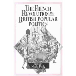 The French Revolution and British Popular Politics