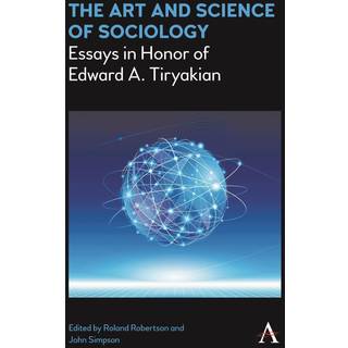 The Art and Science of Sociology