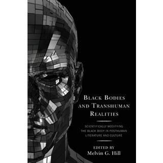 Black Bodies and Transhuman Realities
