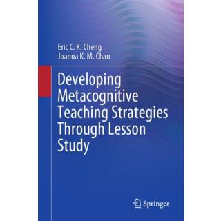 Developing Metacognitive Teaching Strategies Through Lesson Study