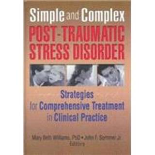 Simple and Complex Post-Traumatic Stress Disorder