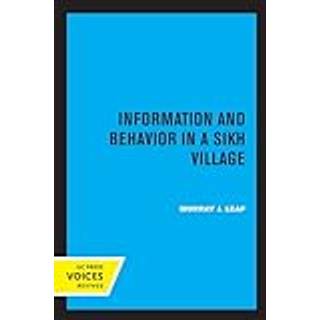 Information and Behavior in a Sikh Village