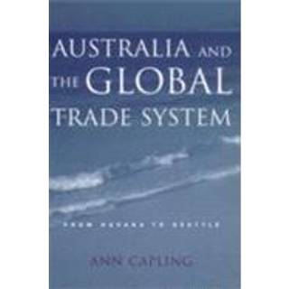 Australia and the Global Trade System