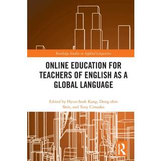 Online Education for Teachers of English as a Global Language