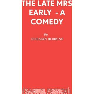 The Late Mrs Early