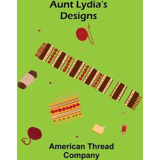 Aunt Lydia's Designs