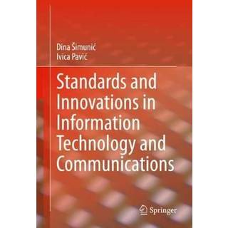 Standards and Innovations in Information Technology and Communications