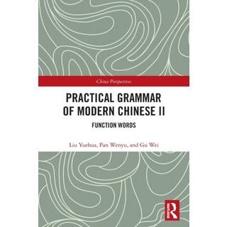 Practical Grammar of Modern Chinese II
