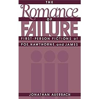 The Romance of Failure