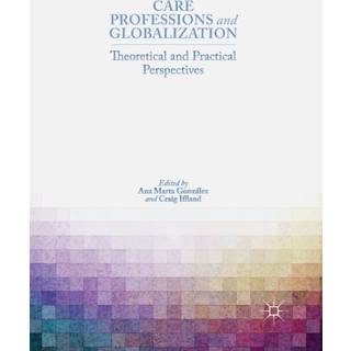 Care Professions and Globalization