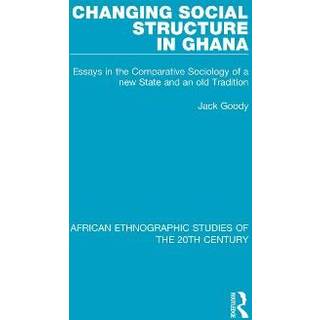 Changing Social Structure in Ghana
