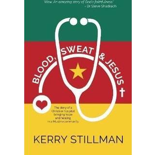 Blood, Sweat and Jesus