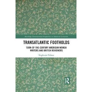 Transatlantic Footholds