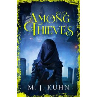 Among Thieves