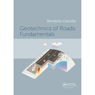 Geotechnics of Roads: Fundamentals