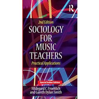 SOCIOLOGY FOR MUSIC TEACHERS