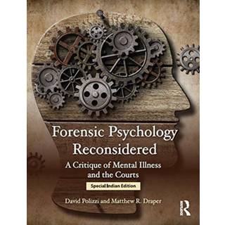 FORENSIC PSYCHOLOGY RECONSIDERED