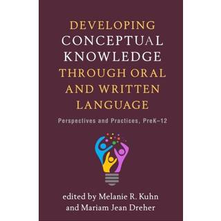 Developing Conceptual Knowledge through Oral and Written Language