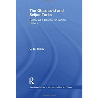 The Ghaznavid and Seljuk Turks