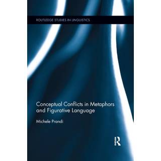 Conceptual Conflicts in Metaphors and Figurative Language