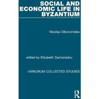 Social and Economic Life in Byzantium