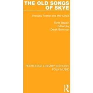 The Old Songs of Skye