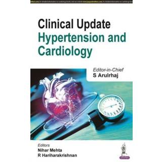 Clinical Update: Hypertension and Cardiology