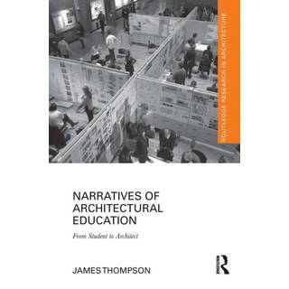 Narratives of Architectural Education