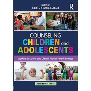 COUNSELING CHILDREN & ADOLESCENTS