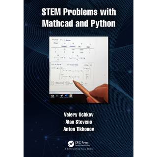 STEM Problems with Mathcad and Python, Edition 1 (Physical)