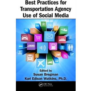 Best Practices for Transportation Agency Use of Social Media