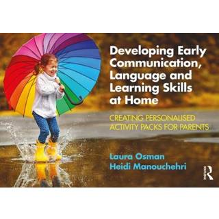 Developing Early Communication, Language and Learning Skills at Home (4, 2018) | Laura Osman,Heidi Manouchehri
