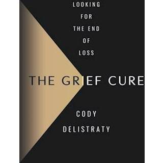 The Grief Cure