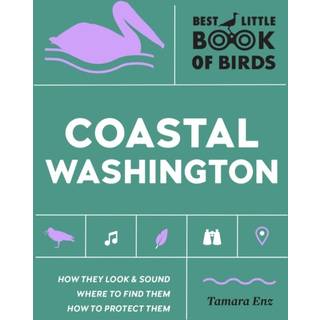 Best Little Book of Birds Coastal Washington
