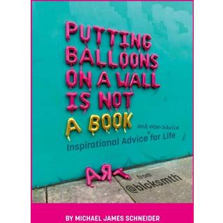 Putting Balloons on a Wall Is Not a Book