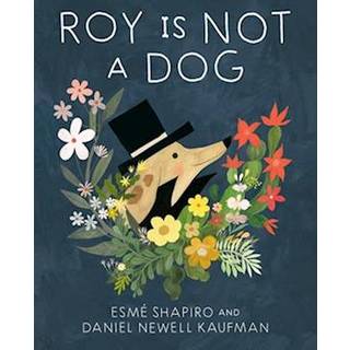 Roy Is Not a Dog