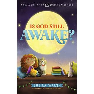 Is God Still Awake?