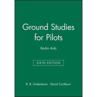 Ground Studies for Pilots: Radio Aids Sixth Edition