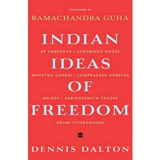 Indian Ideas of Freedom