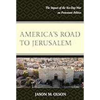 America's Road to Jerusalem
