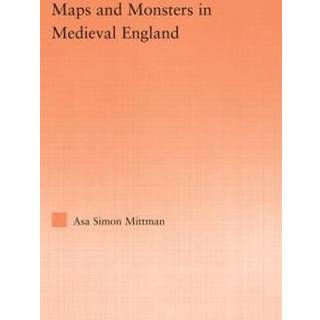 Maps and Monsters in Medieval England
